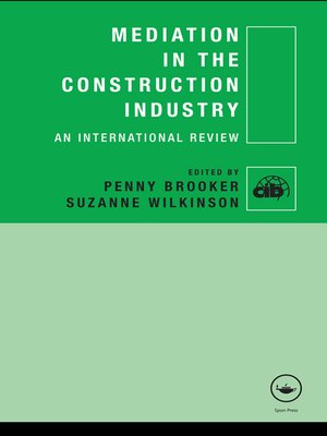 cover image of Mediation in the Construction Industry